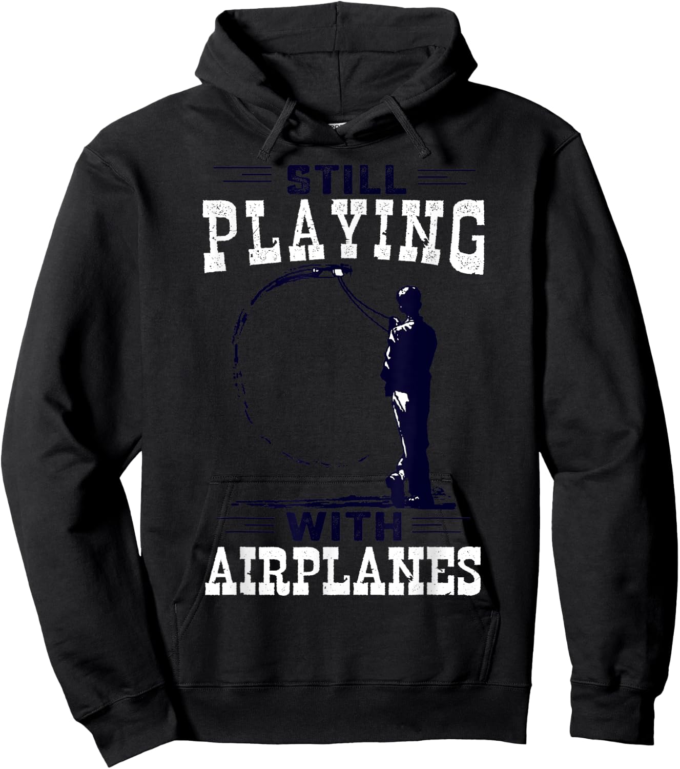 Still Playing With Airplanes Funny Control Line Hoodie - Hoodie | Black