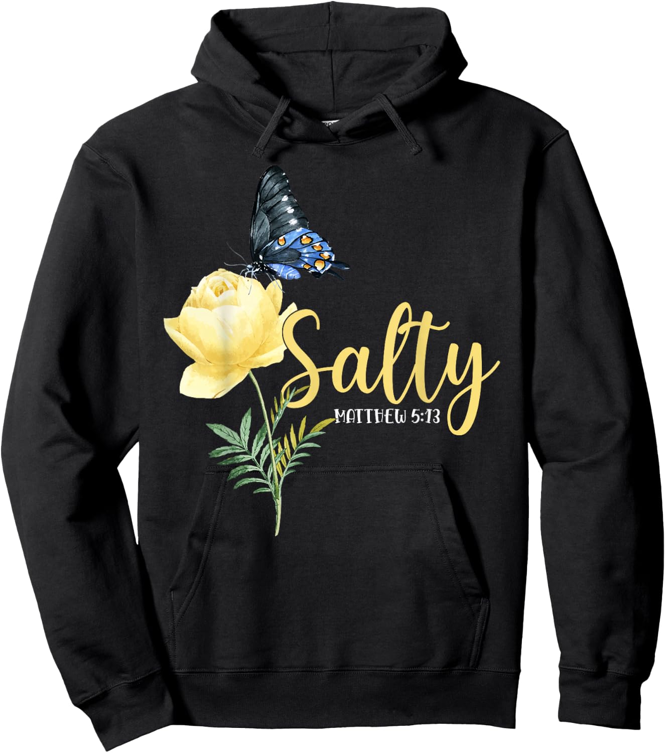 Christian Bible Verse Butterfly Flower Salty Matthew 5:13 Hoodie - Hoodie | Black