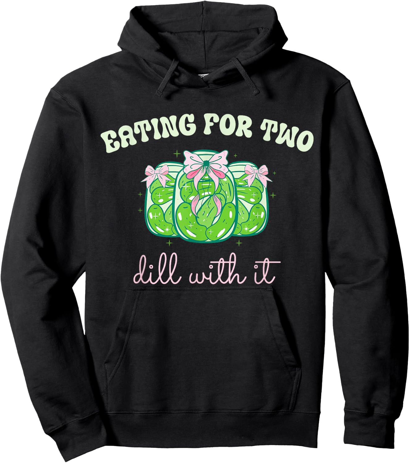 Eating for Two Dill with It Pickle Canned Pregnancy Reveal Hoodie - Hoodie | Black