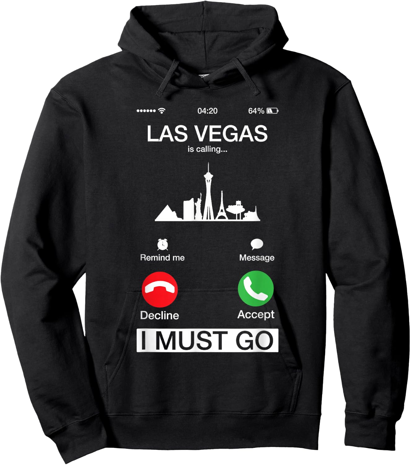 Las Vegas is Calling and I Must Go Funny Phone Screen Hoodie - Hoodie | Black