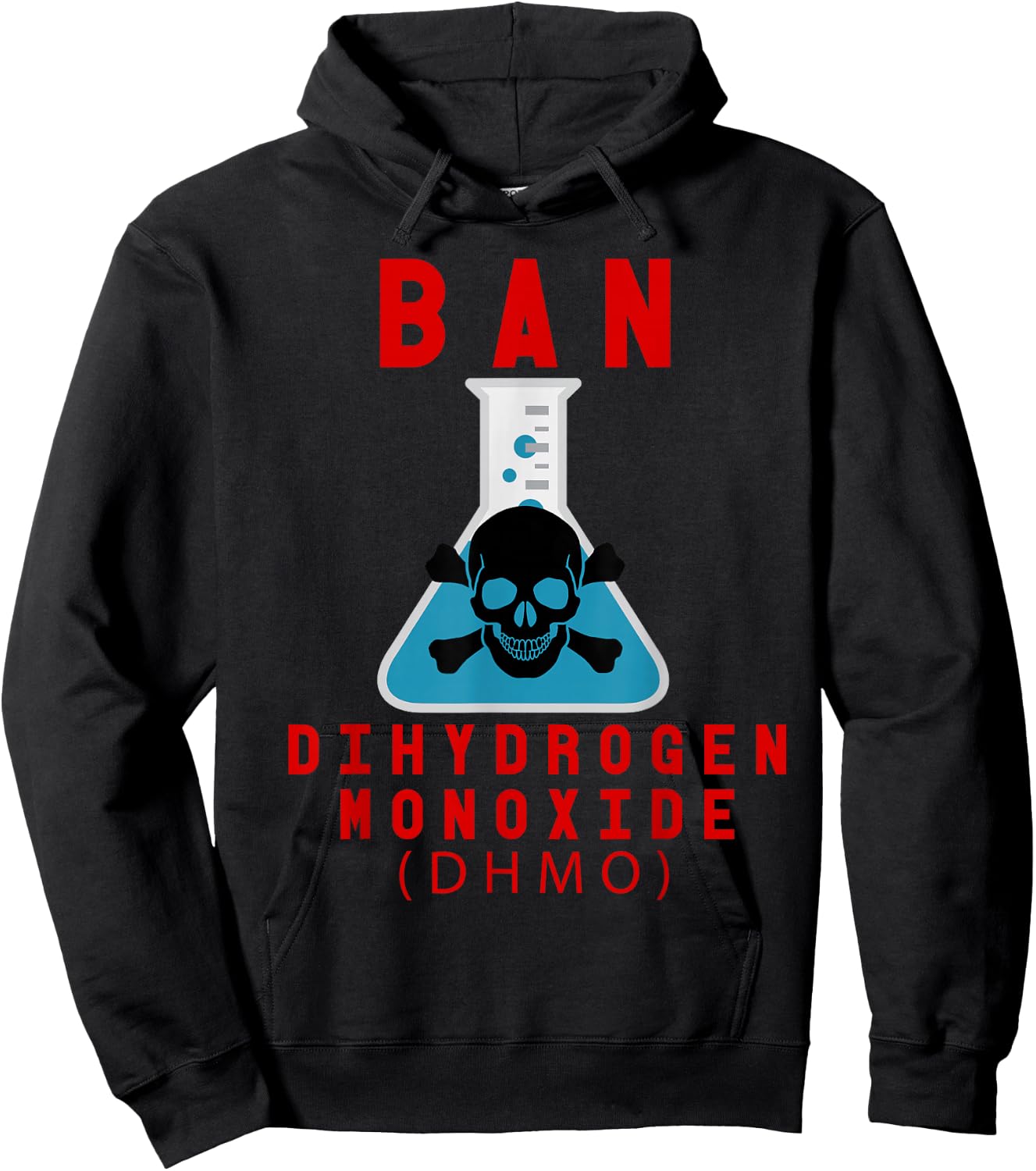 Ban Dihydrogen Monoxide DHMO Awareness Funny Science Hoodie - Hoodie | Black