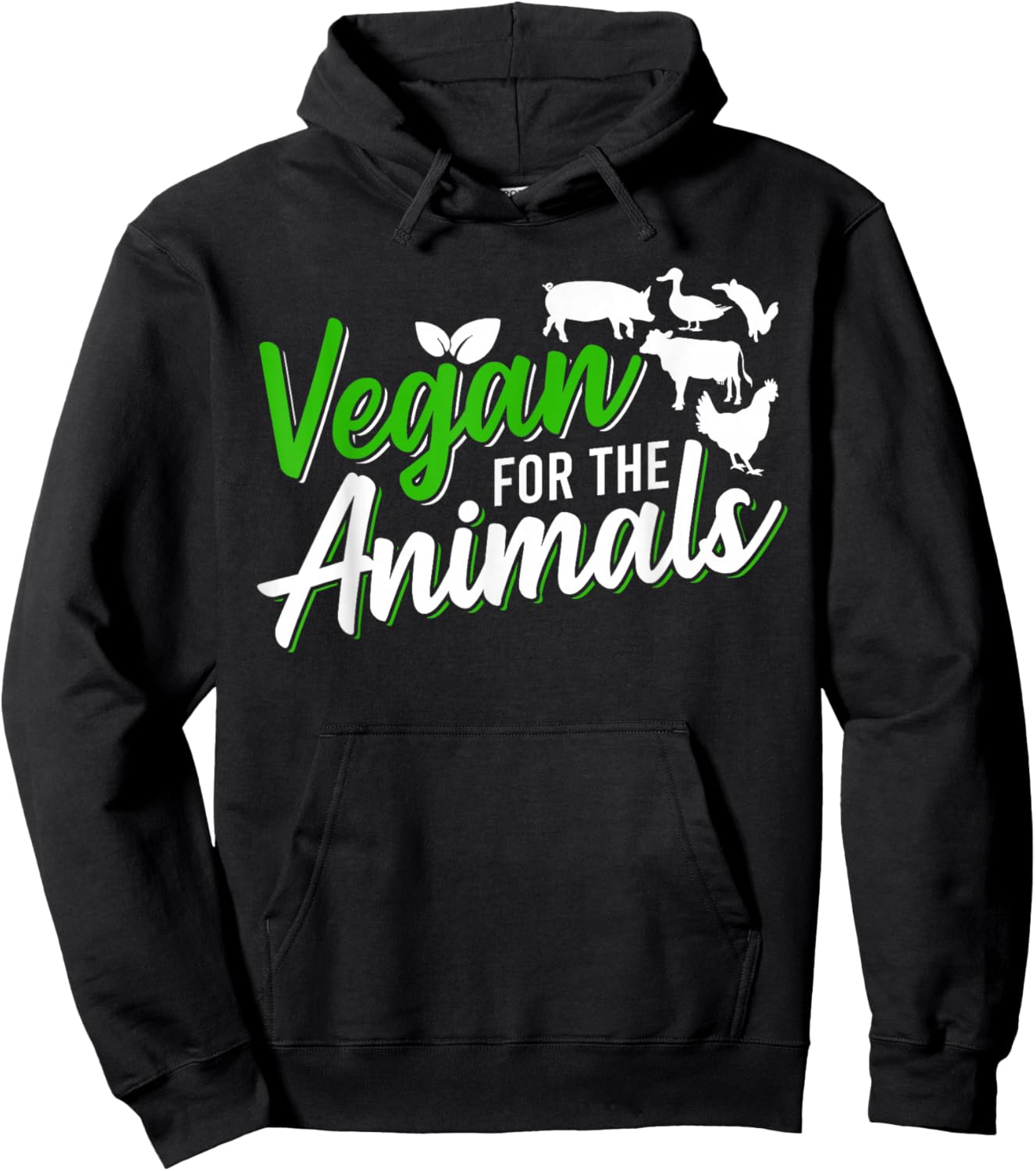 Vegan For The Animals Hoodie - Hoodie | Black