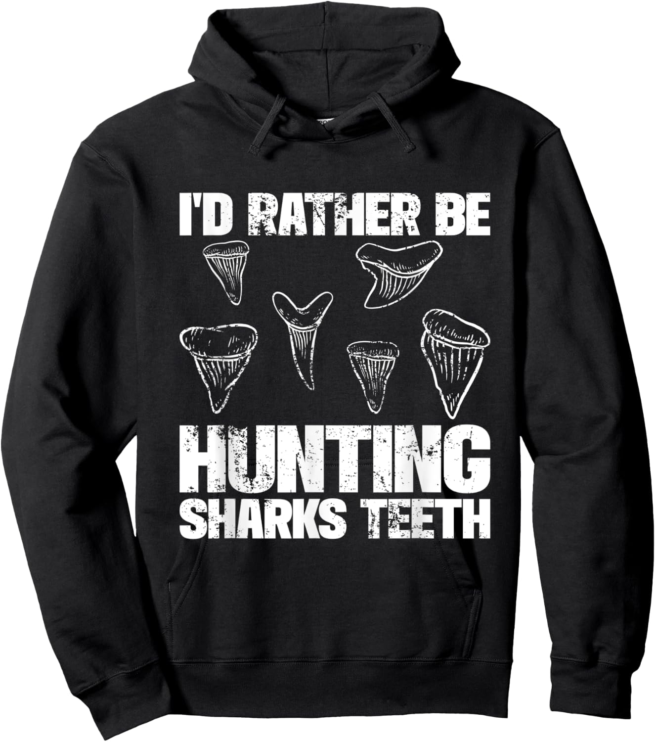 Shark Teeth Hunter Shark Tooth Hunting Fossil Hunter Hoodie - Hoodie | Black
