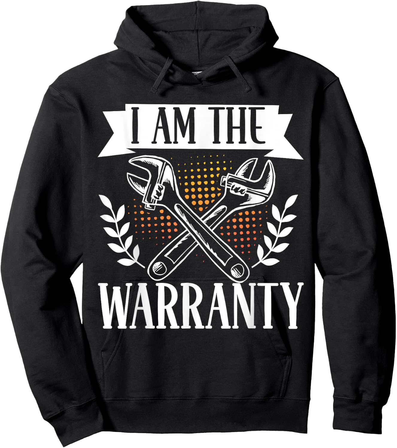 I Am The Warranty Hoodie - Hoodie | Black