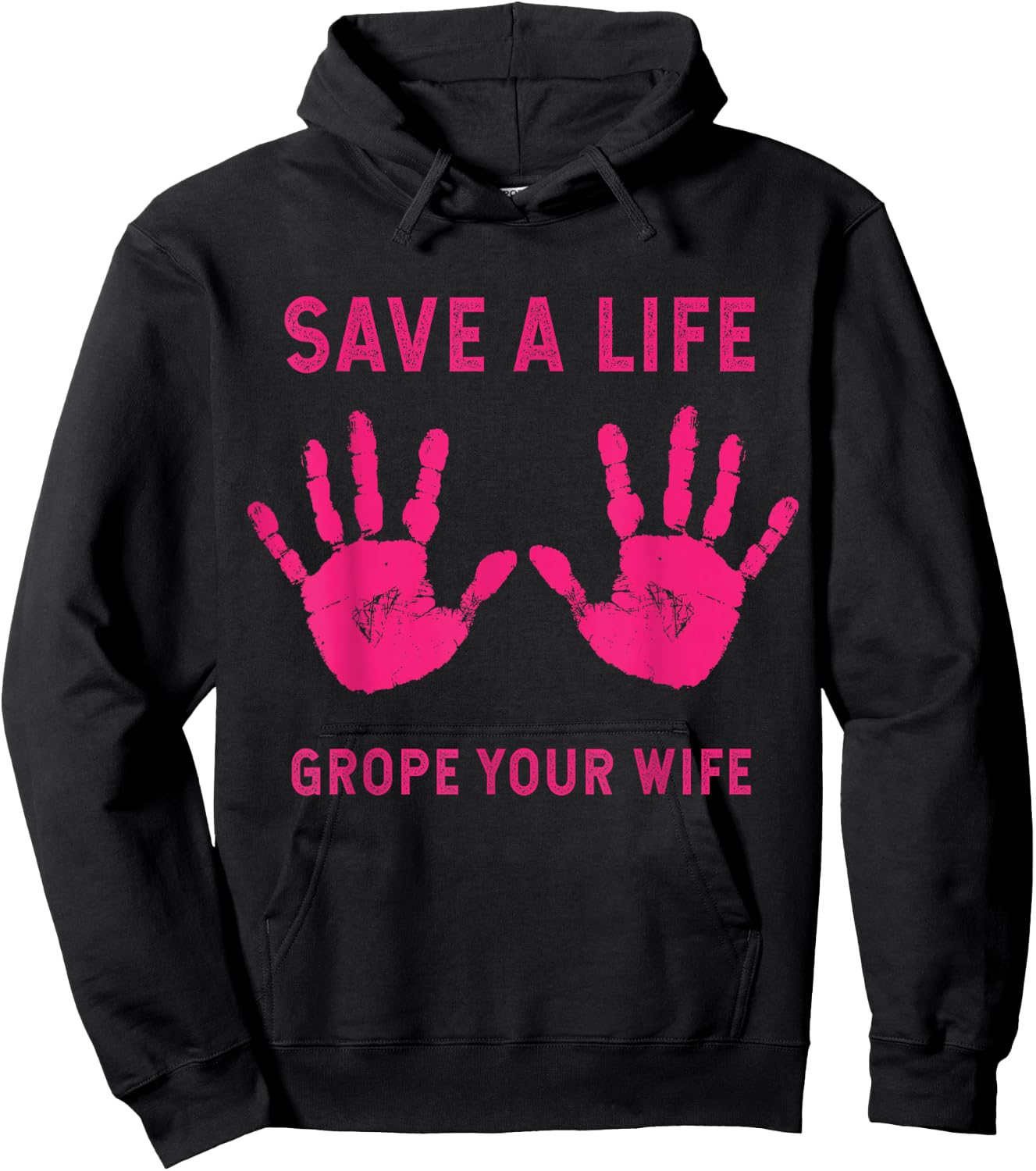 Save Life Grope Your Wife Cool Breast Cancer Awareness Gift Hoodie - Hoodie | Black
