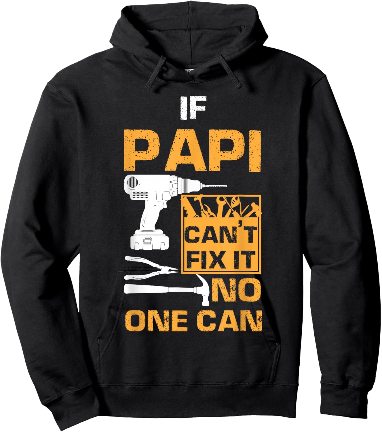 If Papi Cant Fix It No One Can Funny Dad Father's Day Hoodie - Hoodie | Black