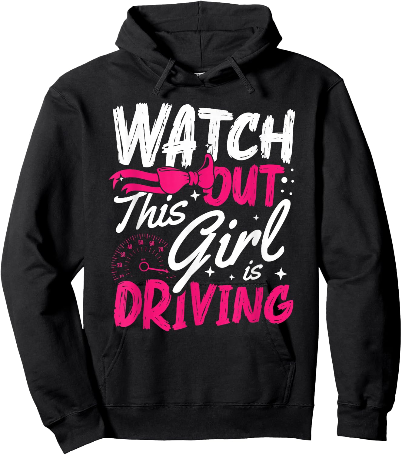 Watch Out This Girl Is Driving for a New driver Hoodie - Hoodie | Black