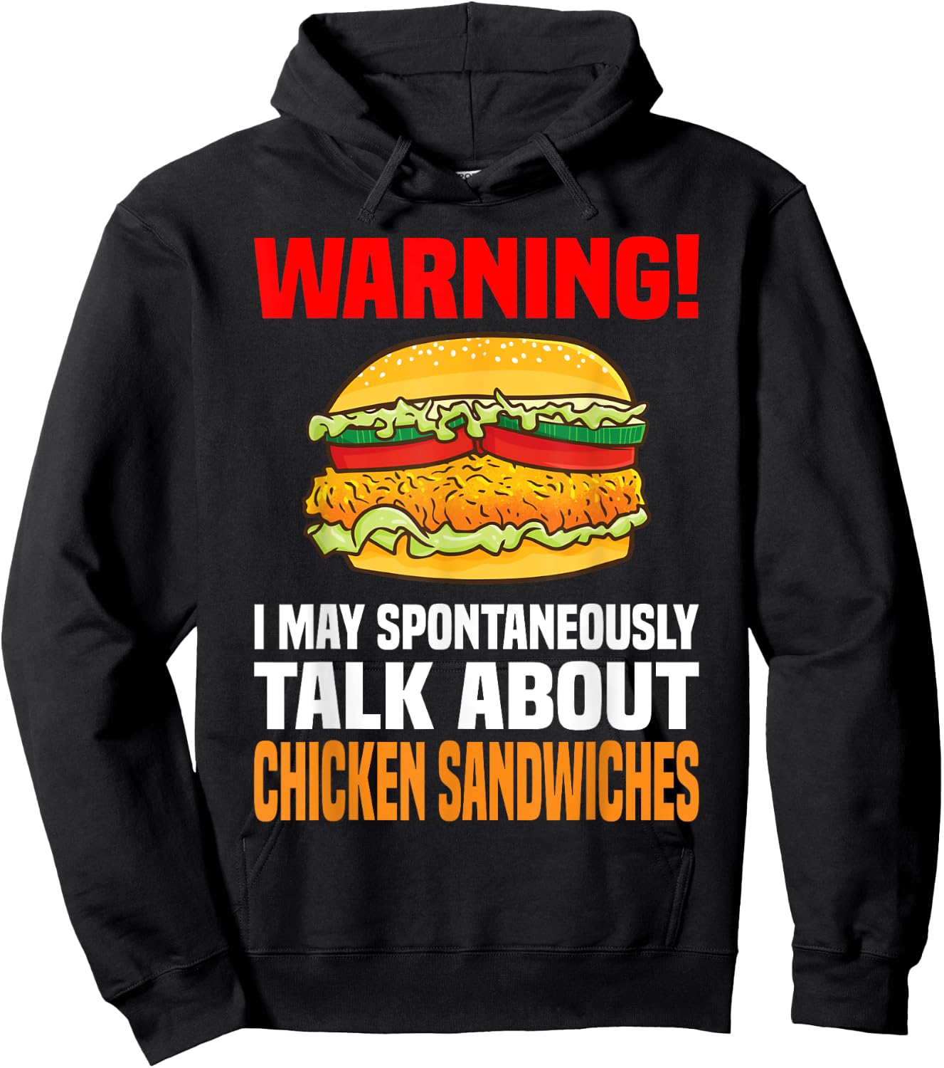 Chicken Sandwich Shirt Funny Talk About Chicken Burgers Hoodie - Hoodie | Black