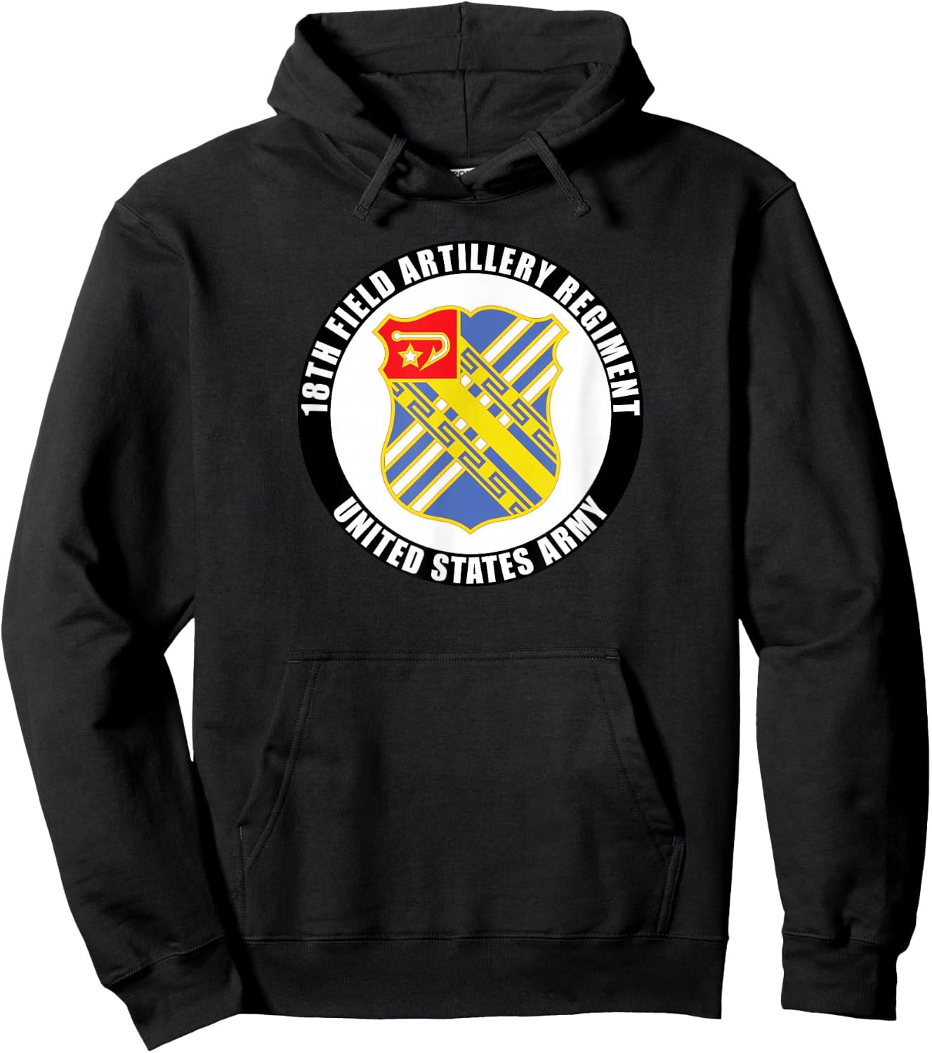 18th Field Artillery Regiment United States Army Veteran Hoodie - Hoodie | Black