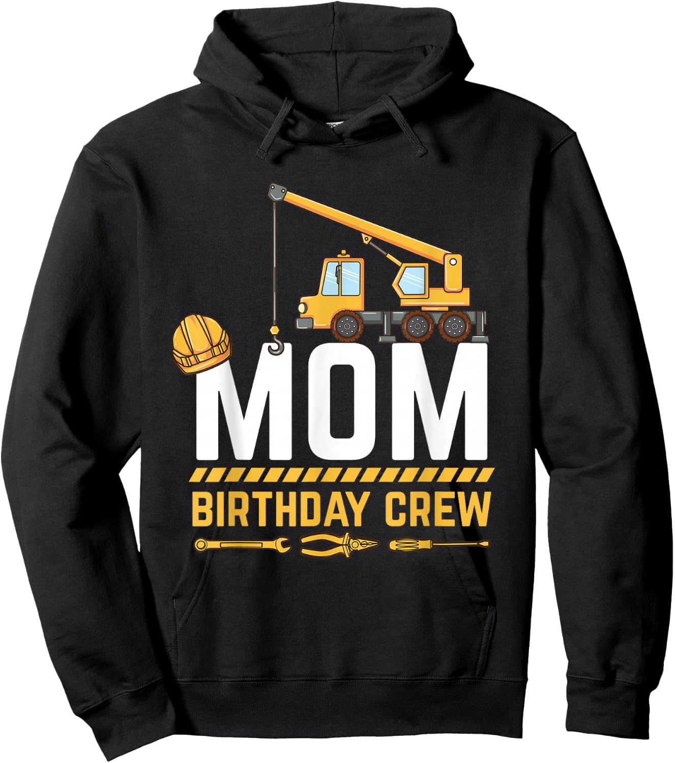 Mom Birthday Crew Construction Hoodie - Hoodie | Black