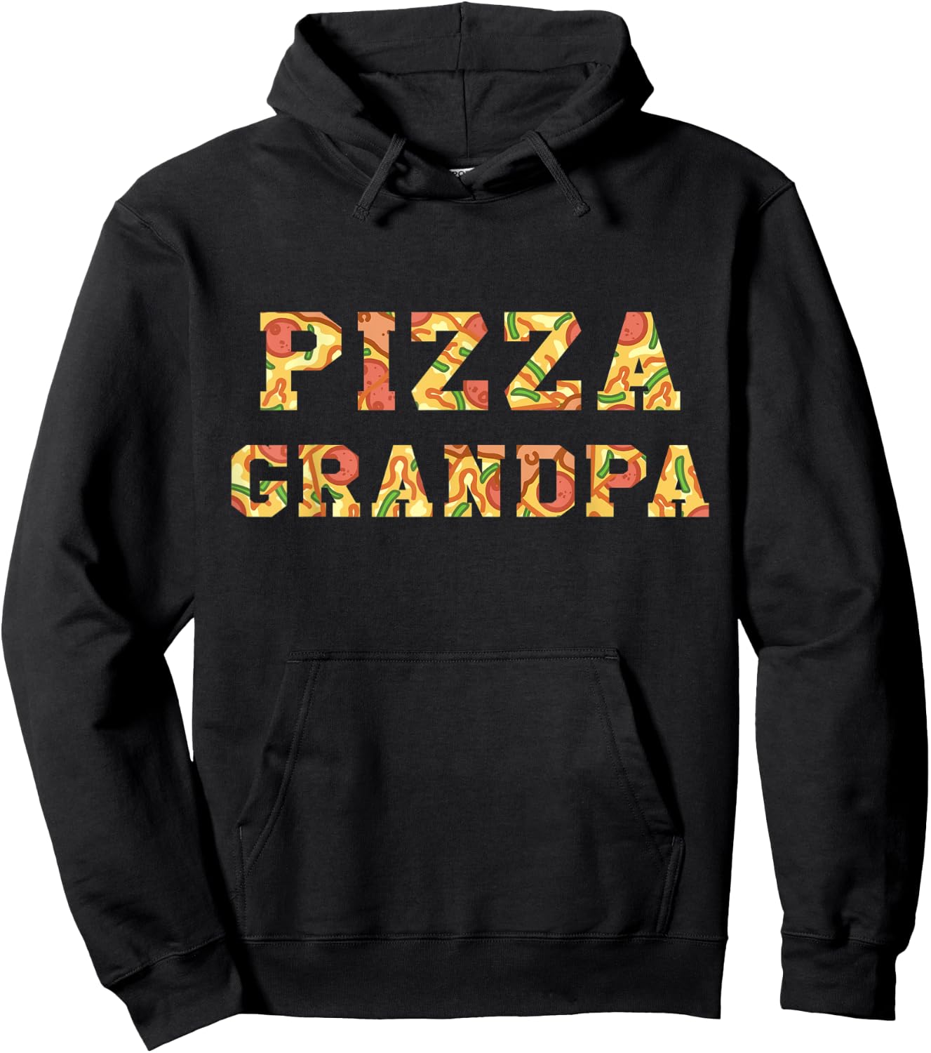 Pizza Lover Best Grandpa Ever Grandparents Day Fatherhood Hoodie - Hoodie | Black