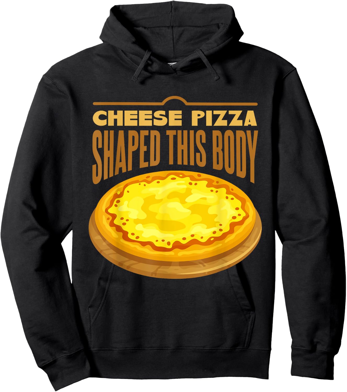 Cheese Pizza Shaped This Body Hoodie - Hoodie | Black