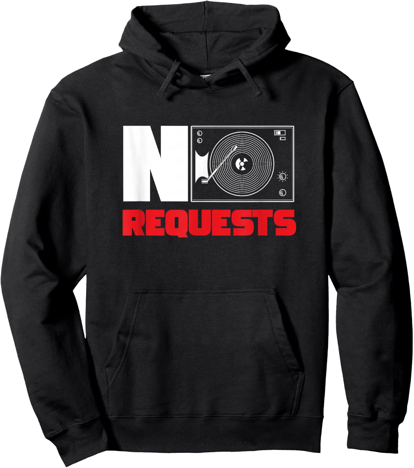 No Requests DJ Deejay Turntable Headphones Party Disco Club Hoodie - Hoodie | Black