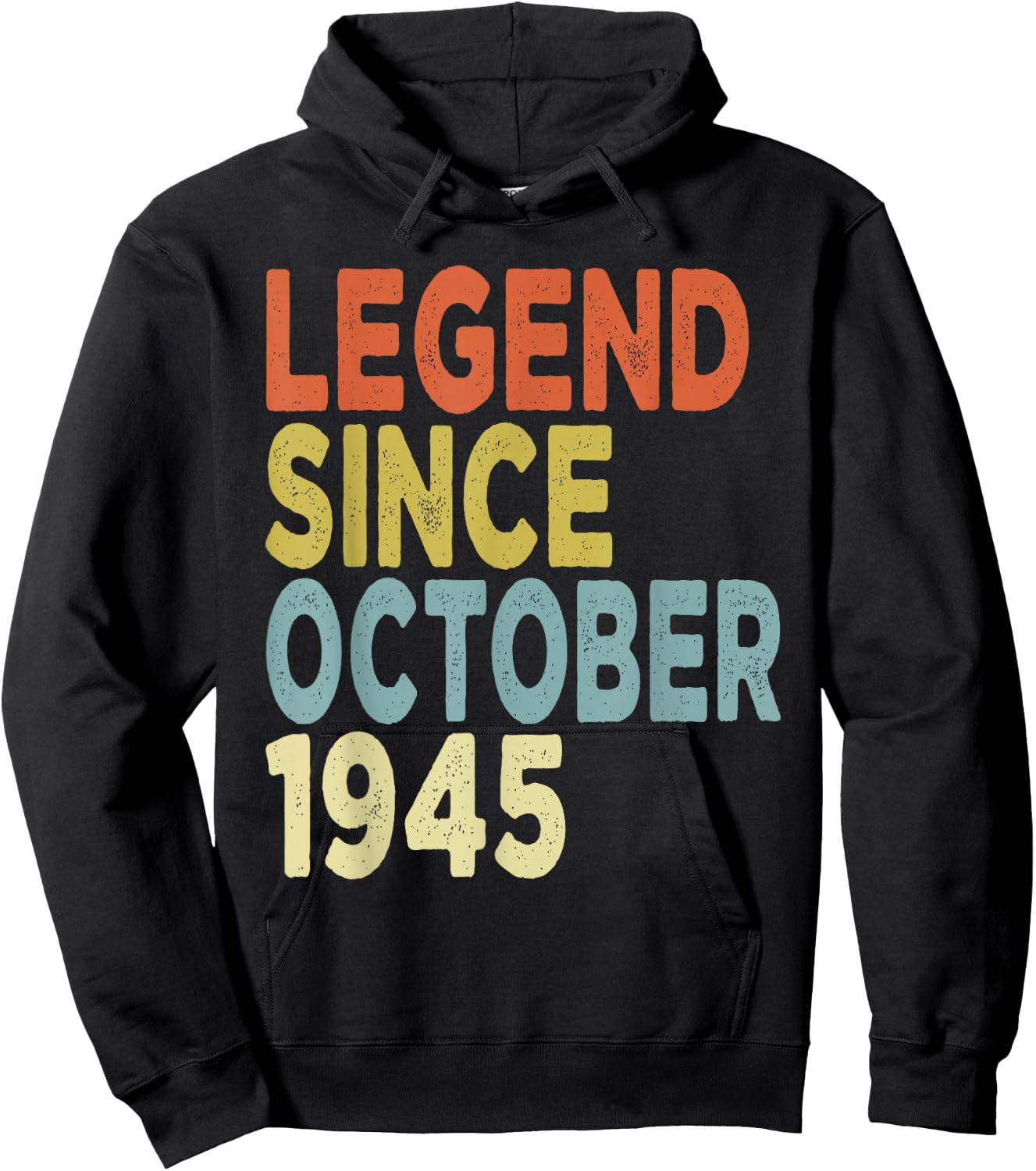 80 Years Old Legend Since October 1945 80th Birthday Hoodie - Hoodie | Black