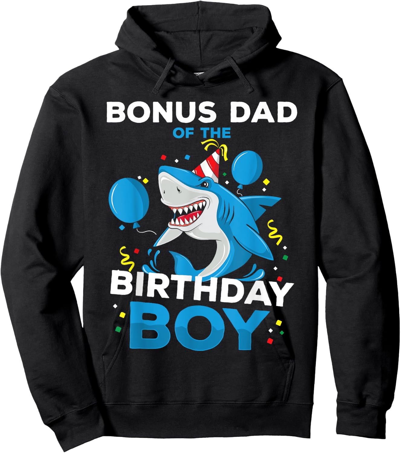 Bonus-Dad of The Birthday Boy Shark Ocean Matching Family Hoodie - Hoodie | Black