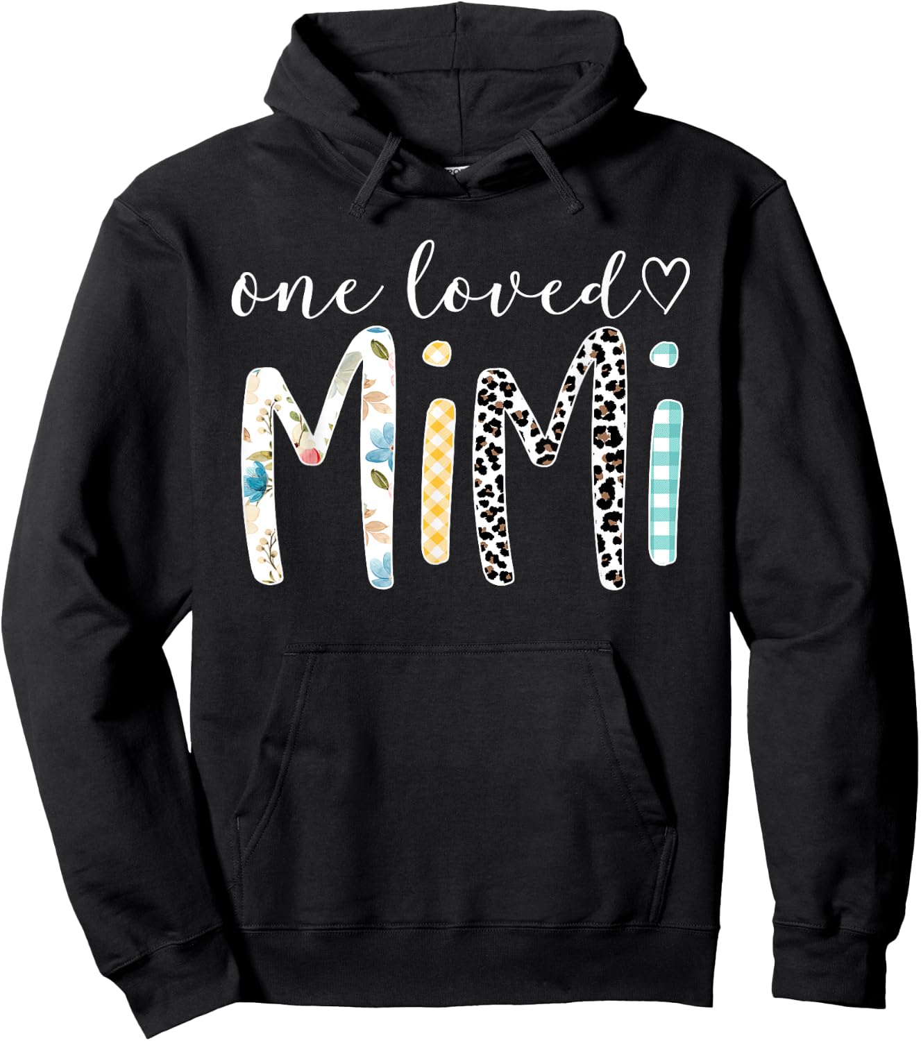 Mimi Gifts Women One Loved Mimi Mother's Day Hoodie - Hoodie | Black