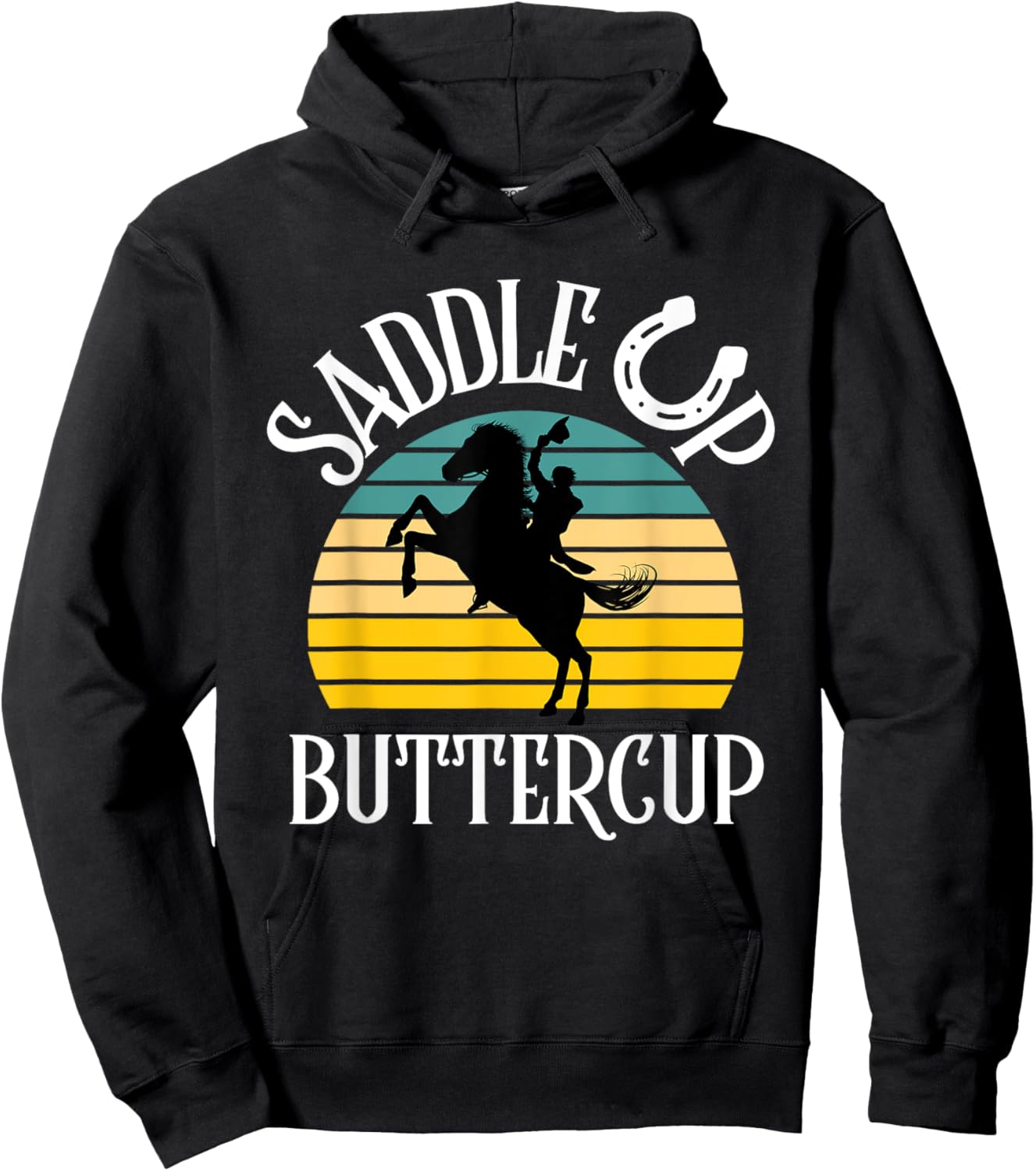 Saddle Up Buttercup Cowgirl Cowboy Vintage Rodeo Hoodie - Hoodie | Black
