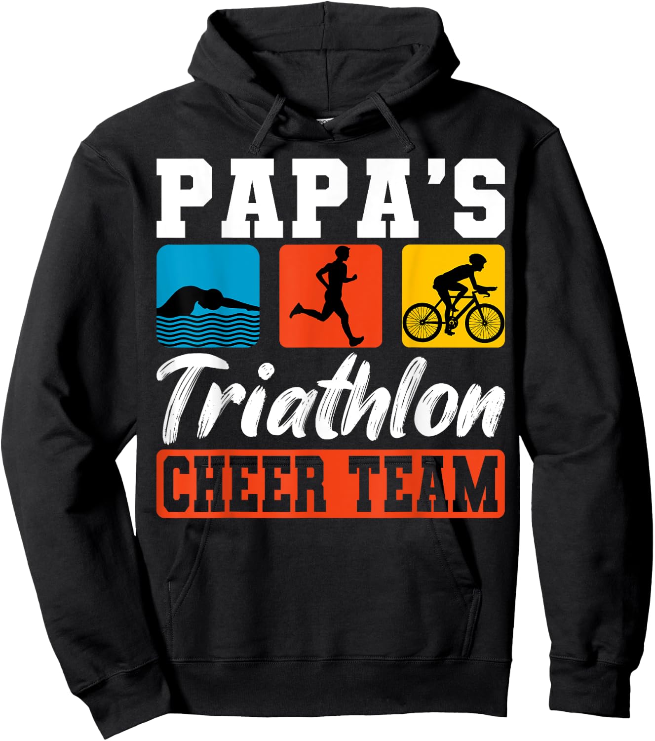 Papa's Triathlon Cheer Team Triathlete Swim Bike Run Athlete Hoodie - Hoodie | Black