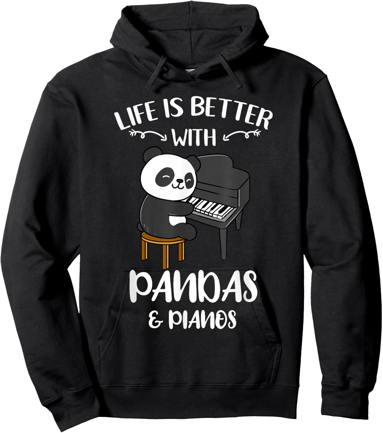 Life Is Better With Pandas And Pianos Hoodie - Hoodie | Black