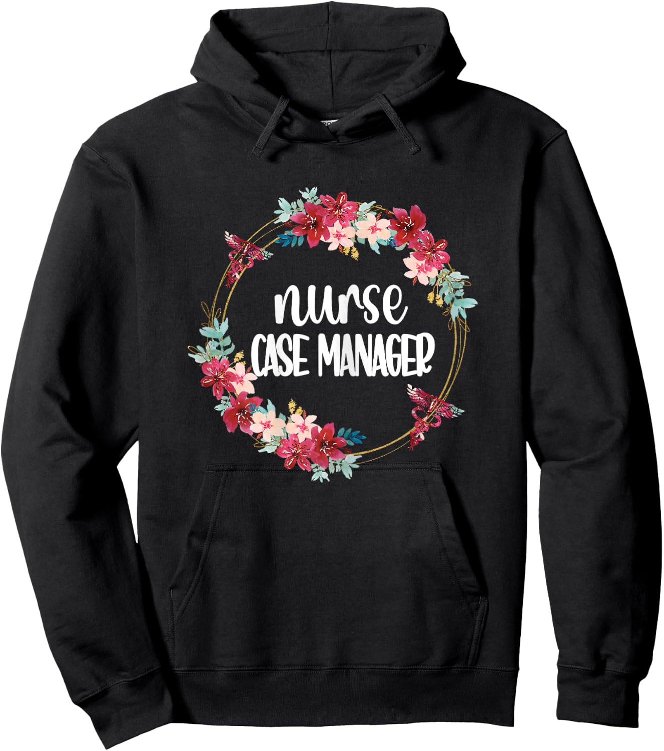 Nurse Case Manager Flowers | RN Nursing Case Management Hoodie - Hoodie | Black