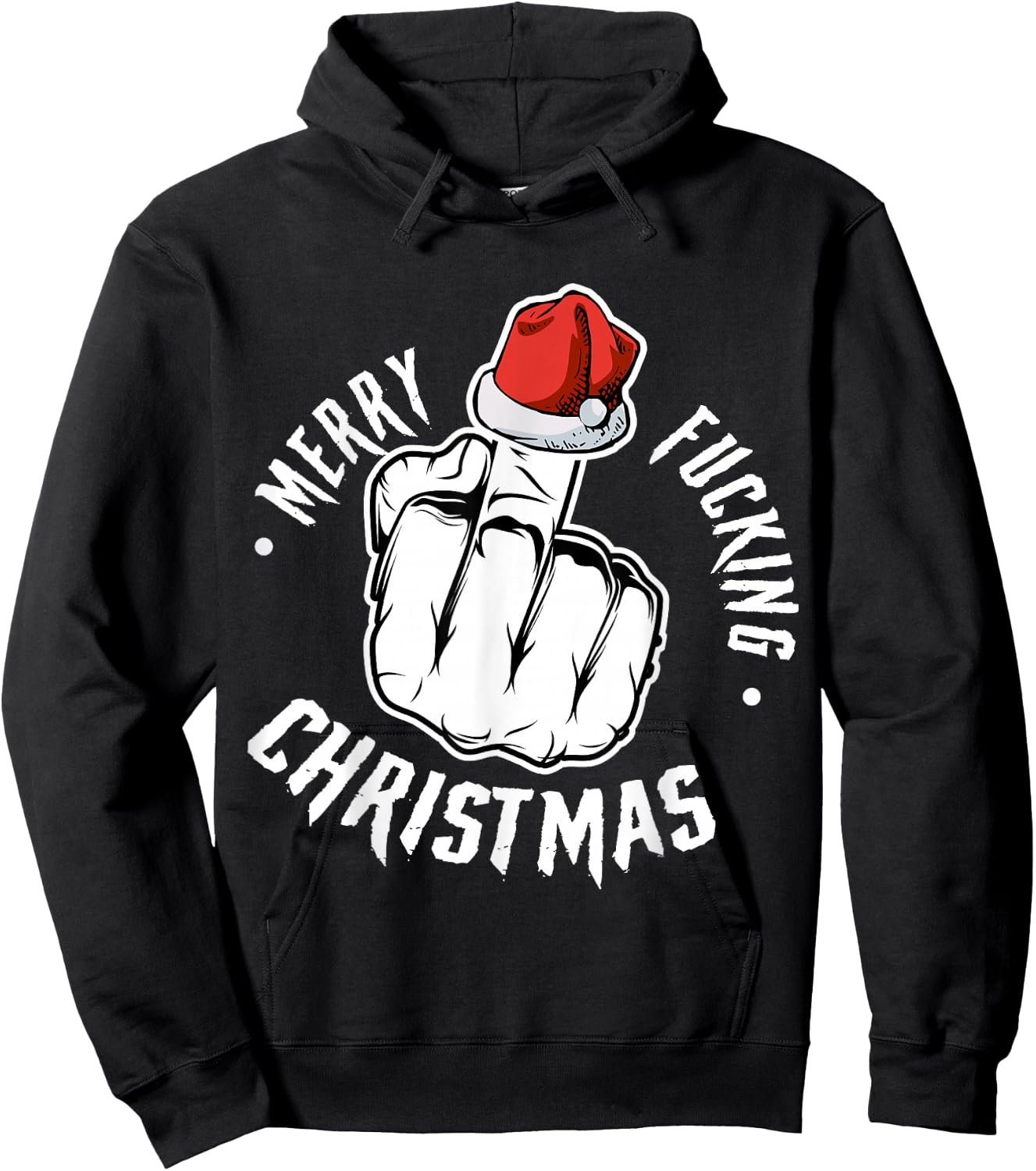 Merry Fucking Christmas Inappropriate Men Adult Funny Xmas Hoodie - Hoodie | Black