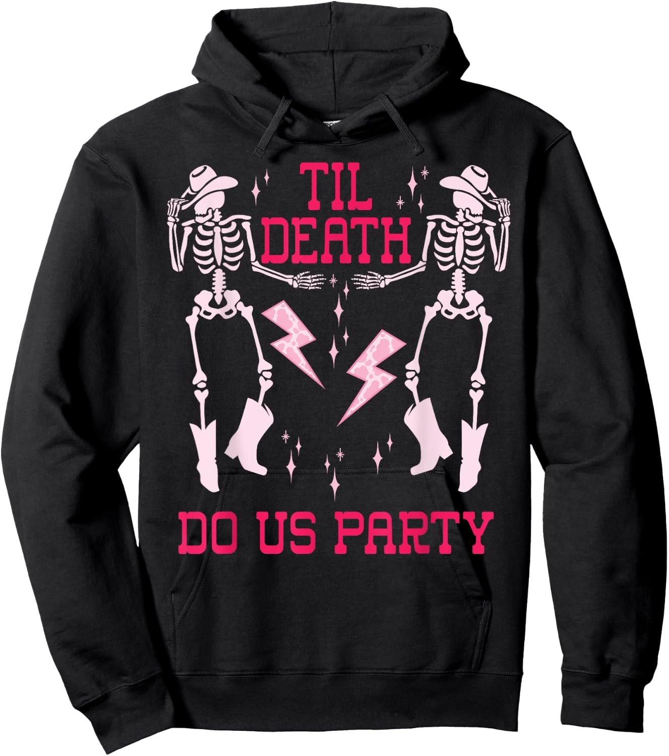 Til Death Do Us Party T Shirt,Bachelorette Death Do Us Party Hoodie - Hoodie | Black
