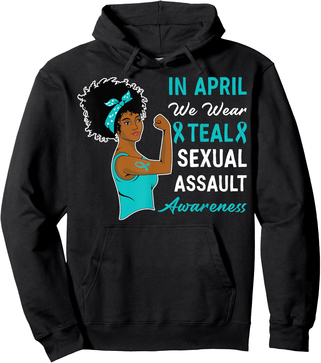 In April We Wear Teal Sexual Assault Awareness Month Hoodie - Hoodie | Black