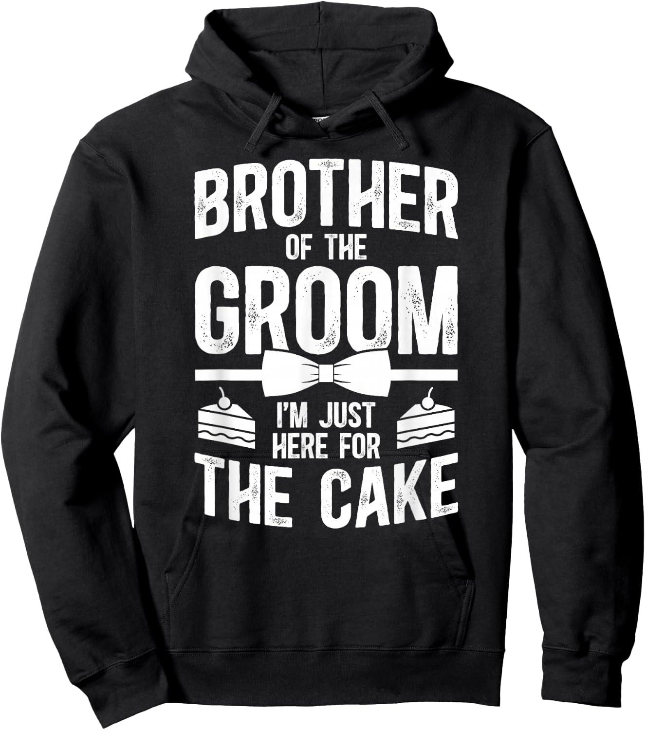 Brother of The Groom Brother Funny Groom's Brother Hoodie - Hoodie | Black