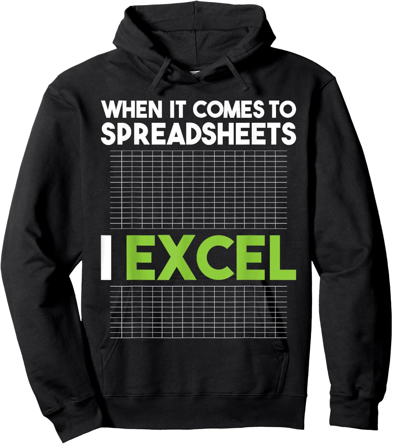 When It Comes To Spreadsheets I Excel - Accounting Auditing Hoodie - Hoodie | Black