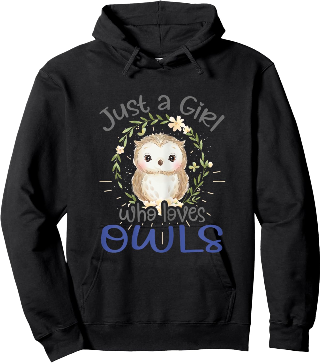 Just A Girl Who Loves Owls Bird Lover Funny Cute Gift Hoodie - Hoodie | Black