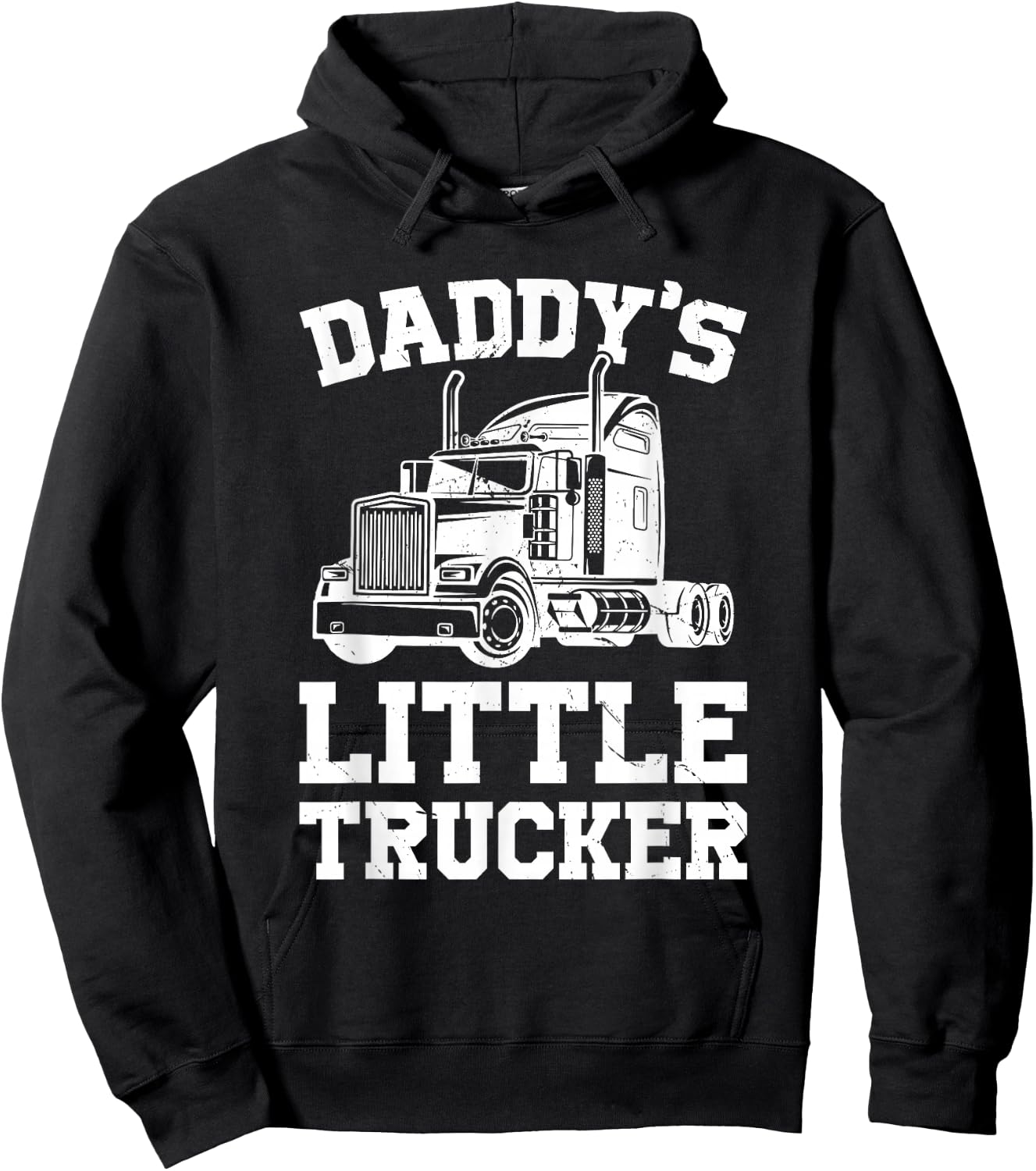 Daddys Little Trucker Semi Truck Trucking Boys Girls Hoodie - Hoodie | Black