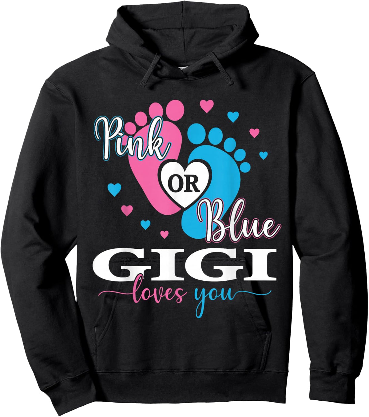 Baby Gender Reveal Pink Or Blue Gigi Loves You Hoodie - Hoodie | Black