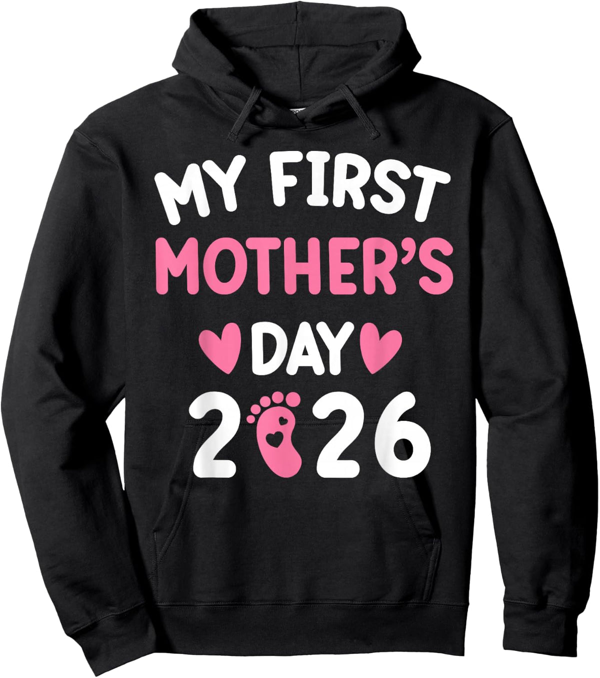 My First Mother's Day 2026 Mommy Mother's Day new Mom 2026 Hoodie - Hoodie | Black