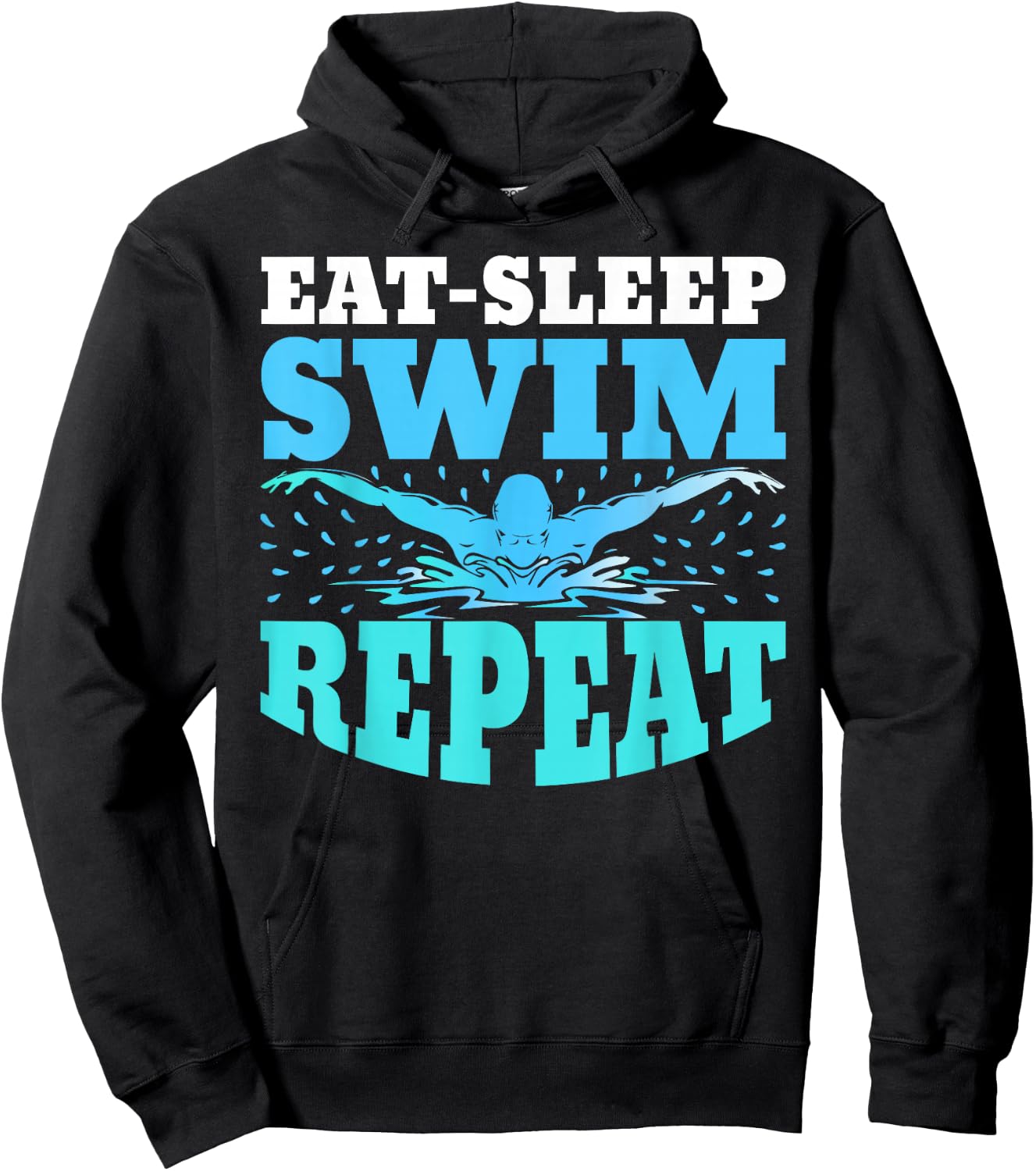 Eat Sleep Swim Repeat Swimming Swimmer Lover Athlete Coach Hoodie - Hoodie | Black