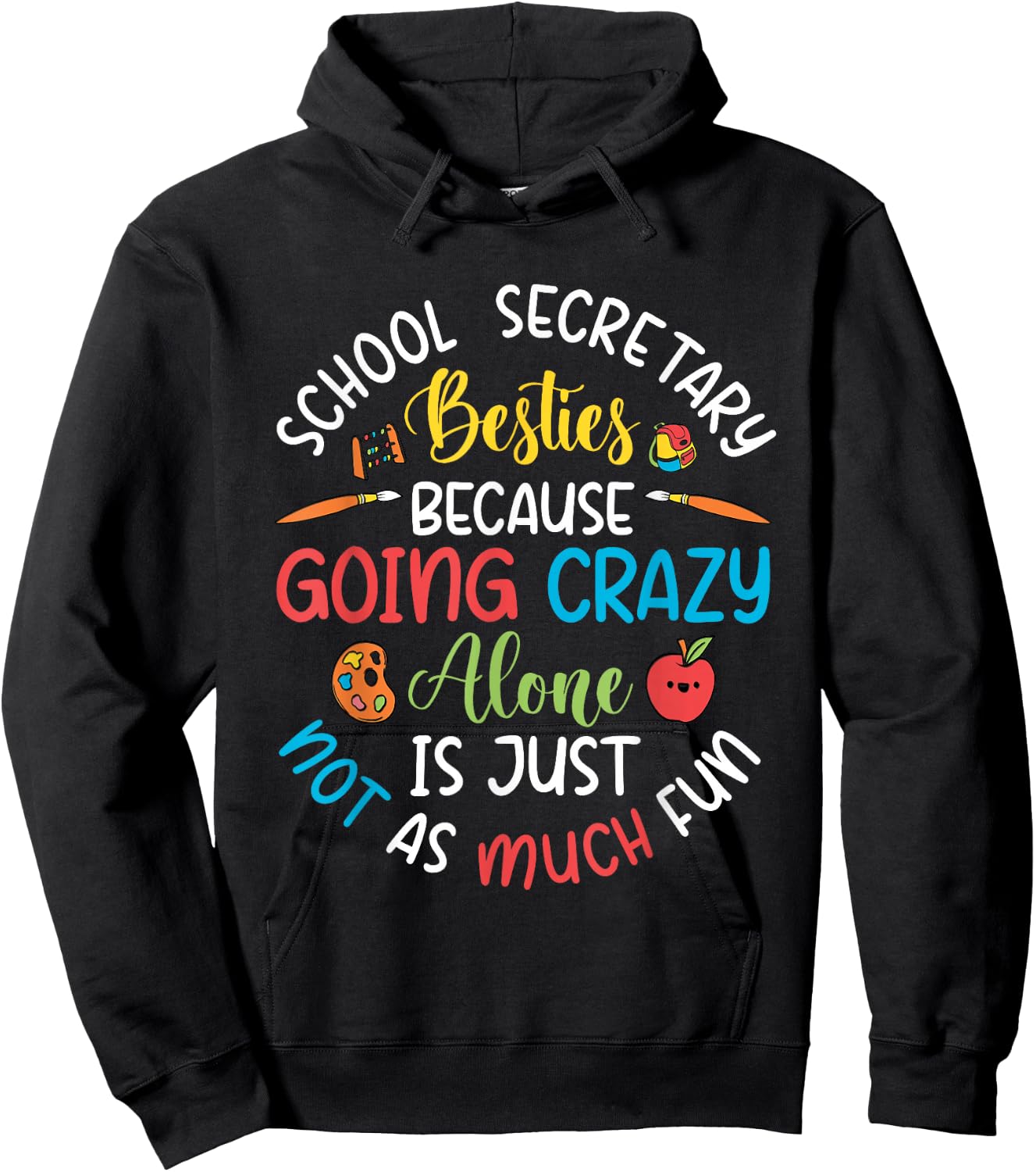 School Secretary Besties – Front Office Squad Best Friends Hoodie - Hoodie | Black