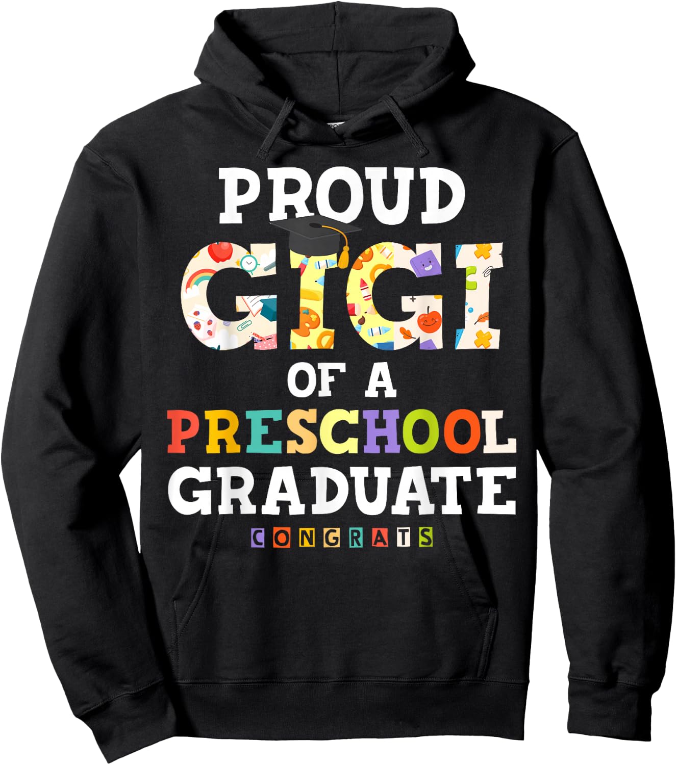 Proud Gigi of Preschool Graduate 2026 Family Matching Hoodie - Hoodie | Black