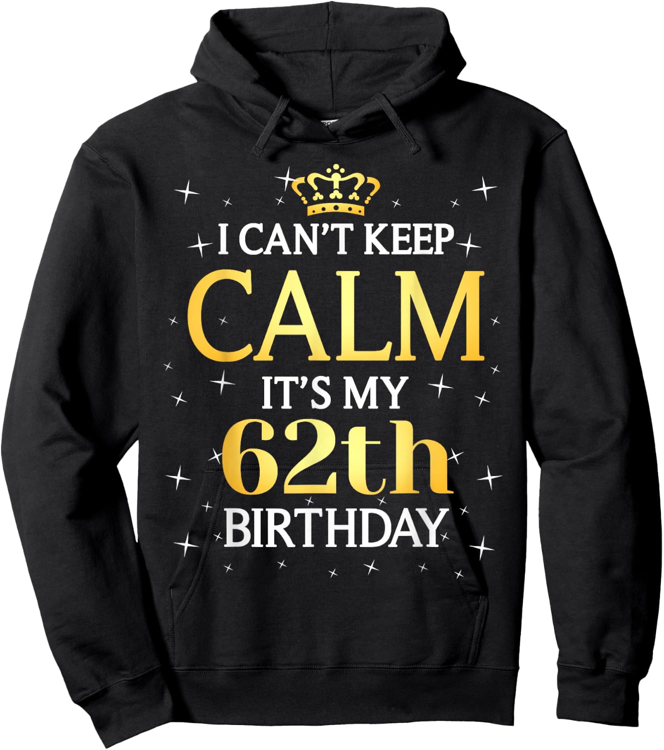62 Year Old Men Women Birthday Gift It's My 62th Birthday Hoodie - Hoodie | Black