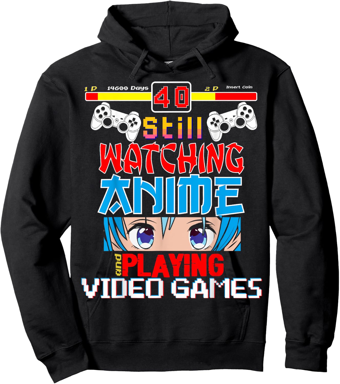 Video Games 40th Birthday Funny Anime Hoodie - Hoodie | Black