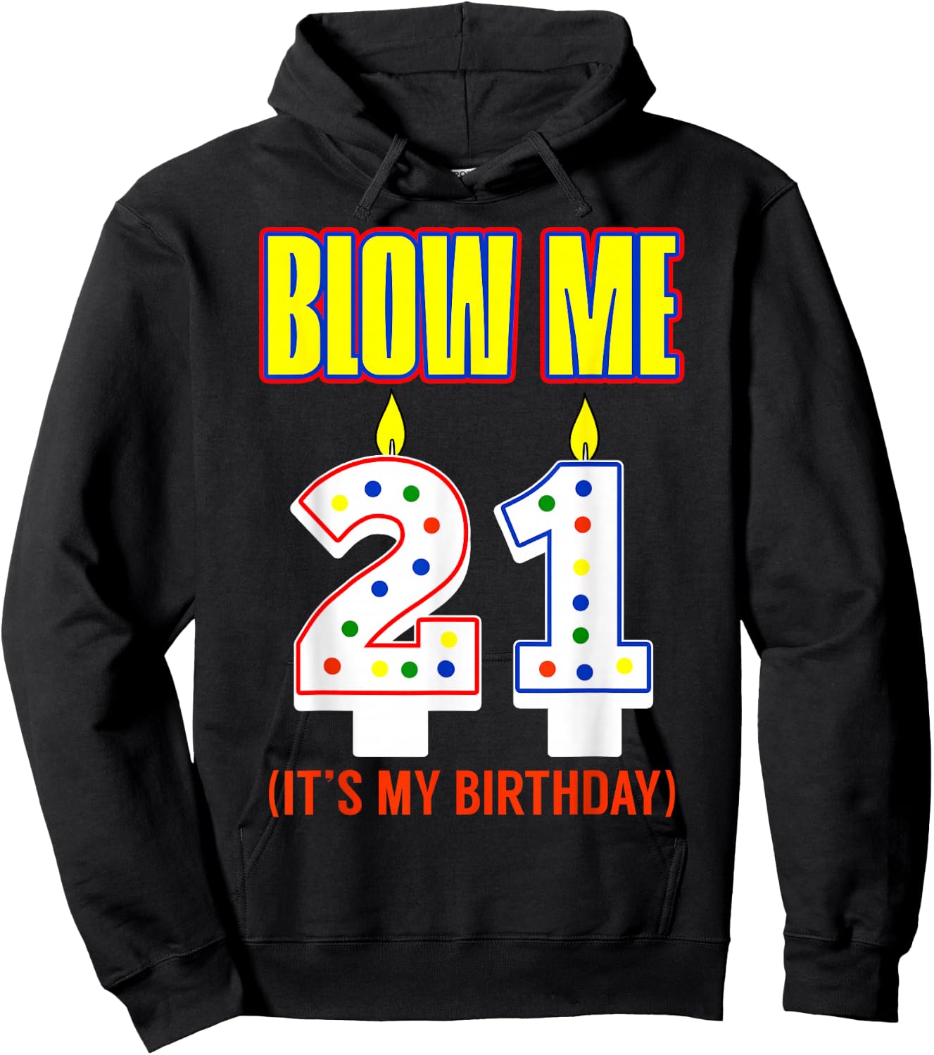 Candle 21 Birthday Wishes Party Decoration Candlelight Cake Hoodie - Hoodie | Black