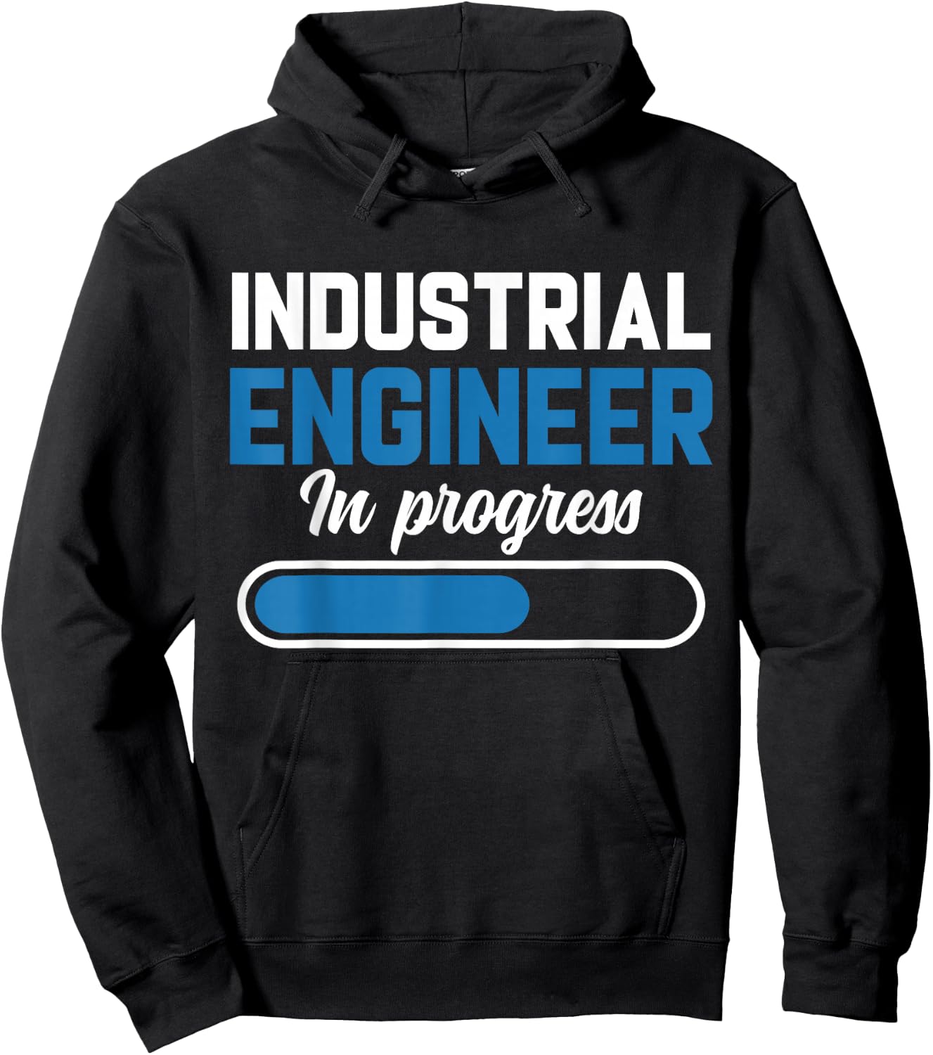 Industrial Engineer In Progress, Future Industrial Engineer Hoodie - Hoodie | Black