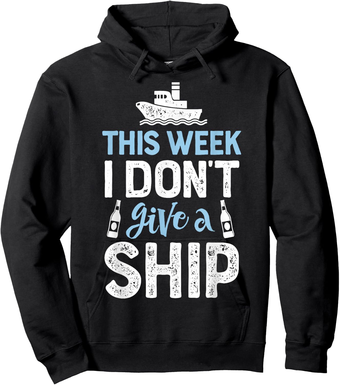 This Week I Don't Give A Ship Cruise Trip Vacation Hoodie - Hoodie | Black