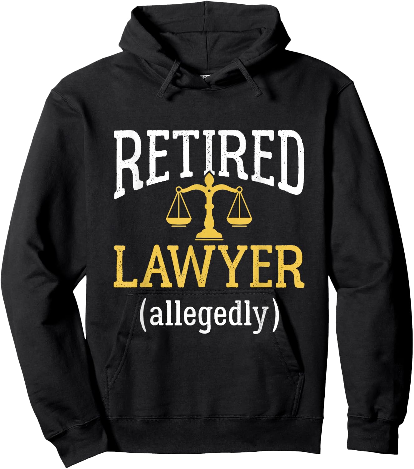 Retirement Party Gifts for Lawyers Retired Lawyer Allegedly Funny Attorney Retirement - Black, -Adults, Short Sleeve, Classic Fit, Crew Collar, Small Hoodie - Hoodie | Black