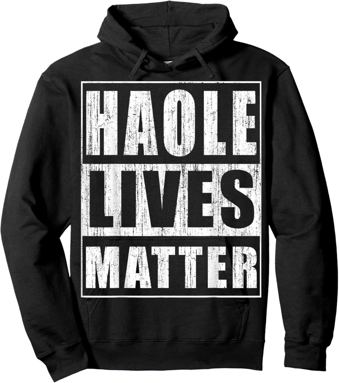 Haole Lives Matter Funny Hawaii Islands Gift Hoodie - Hoodie | Black