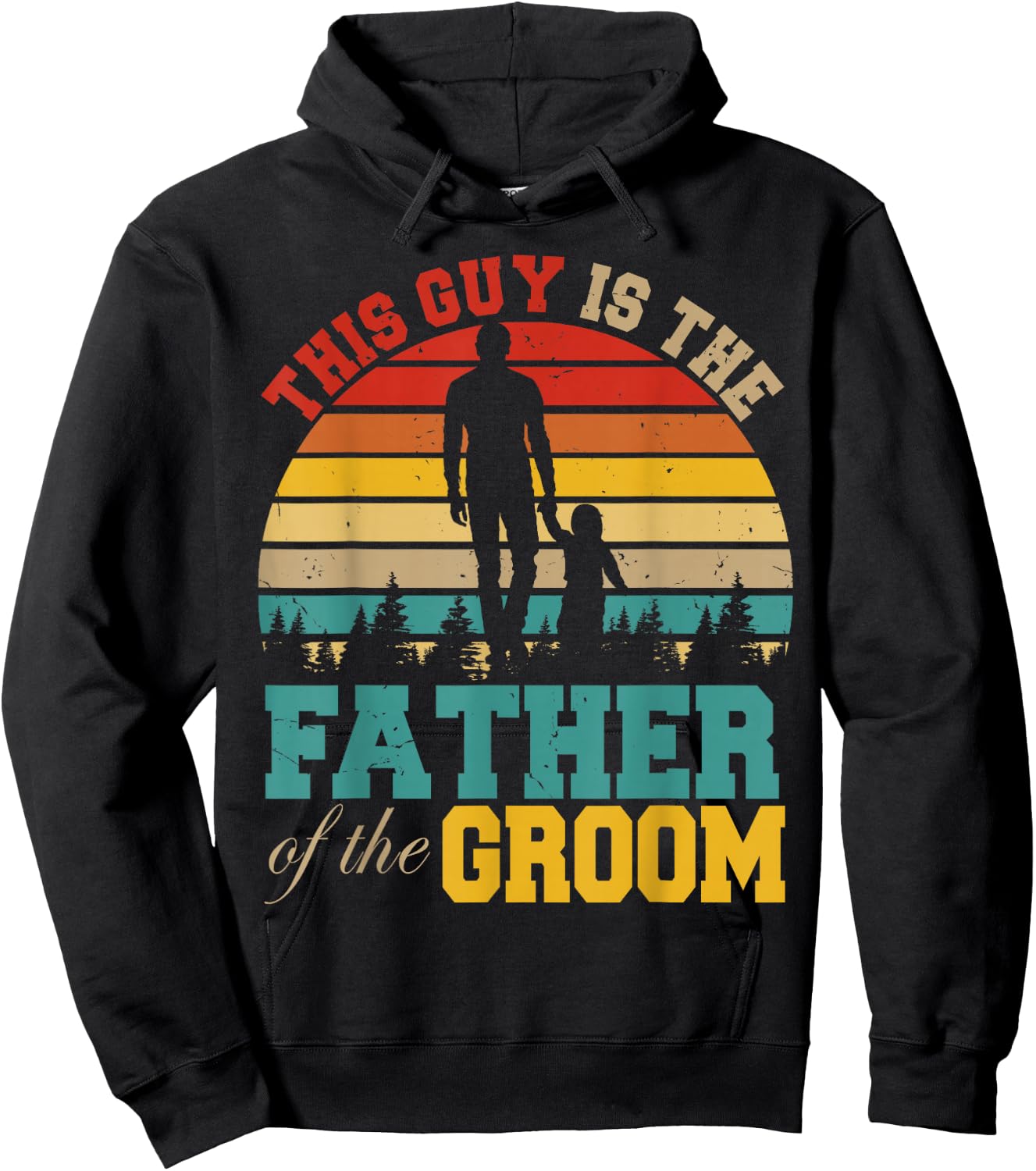 Vintage Retro This Guy Is The Father Of The Groom Wedding Hoodie - Hoodie | Black