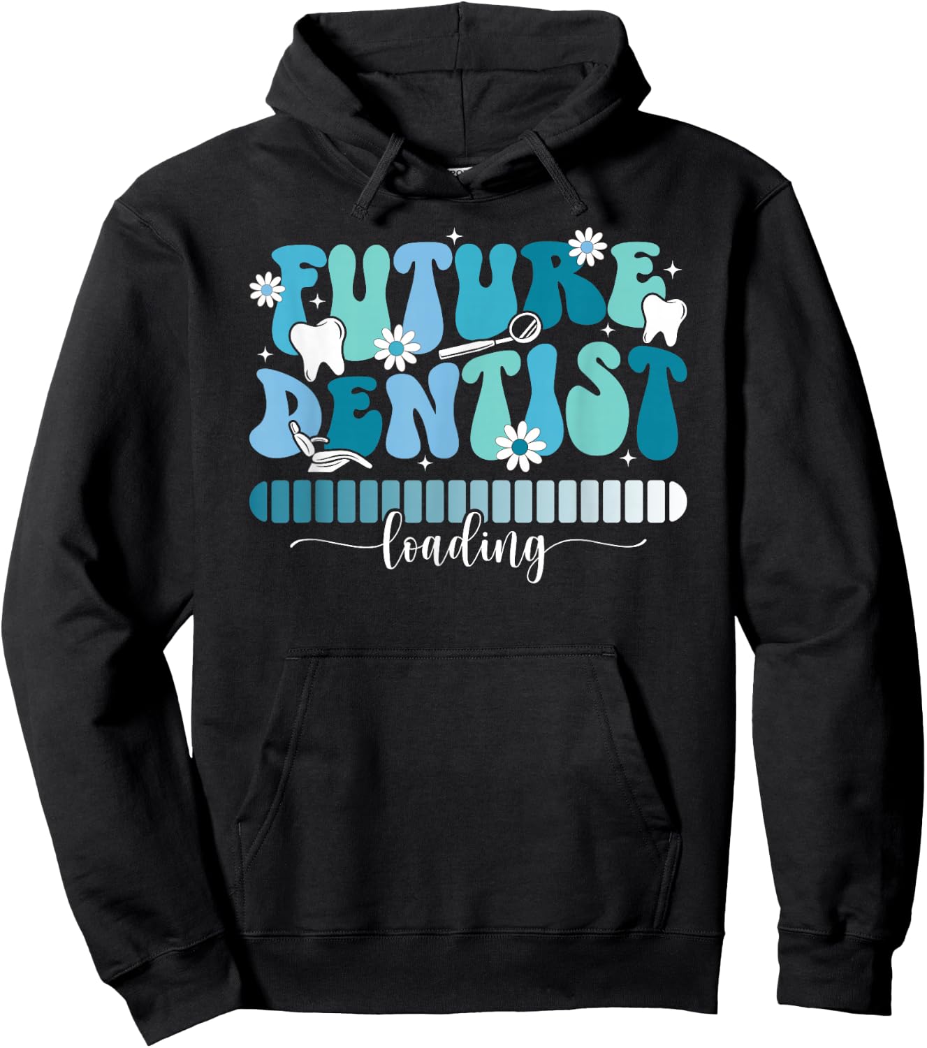 Future Dentist Loading Dental Student Dentist in Progress Hoodie - Hoodie | Black