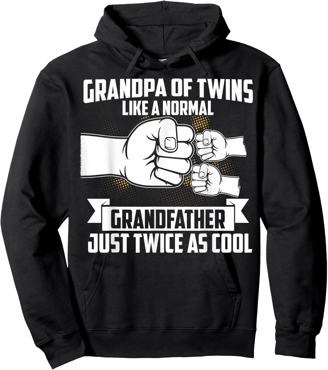 Grandpa Of Twins Like A Normal Grandfather Of Twins Hoodie - Hoodie | Black