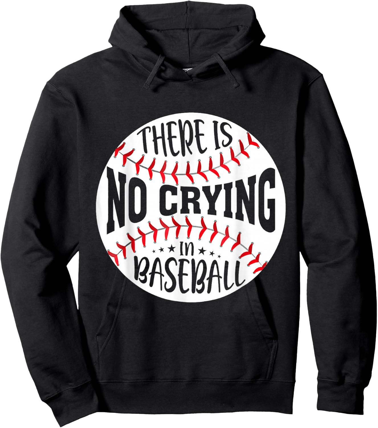 There Is No Crying In Baseball Hoodie - Hoodie | Black