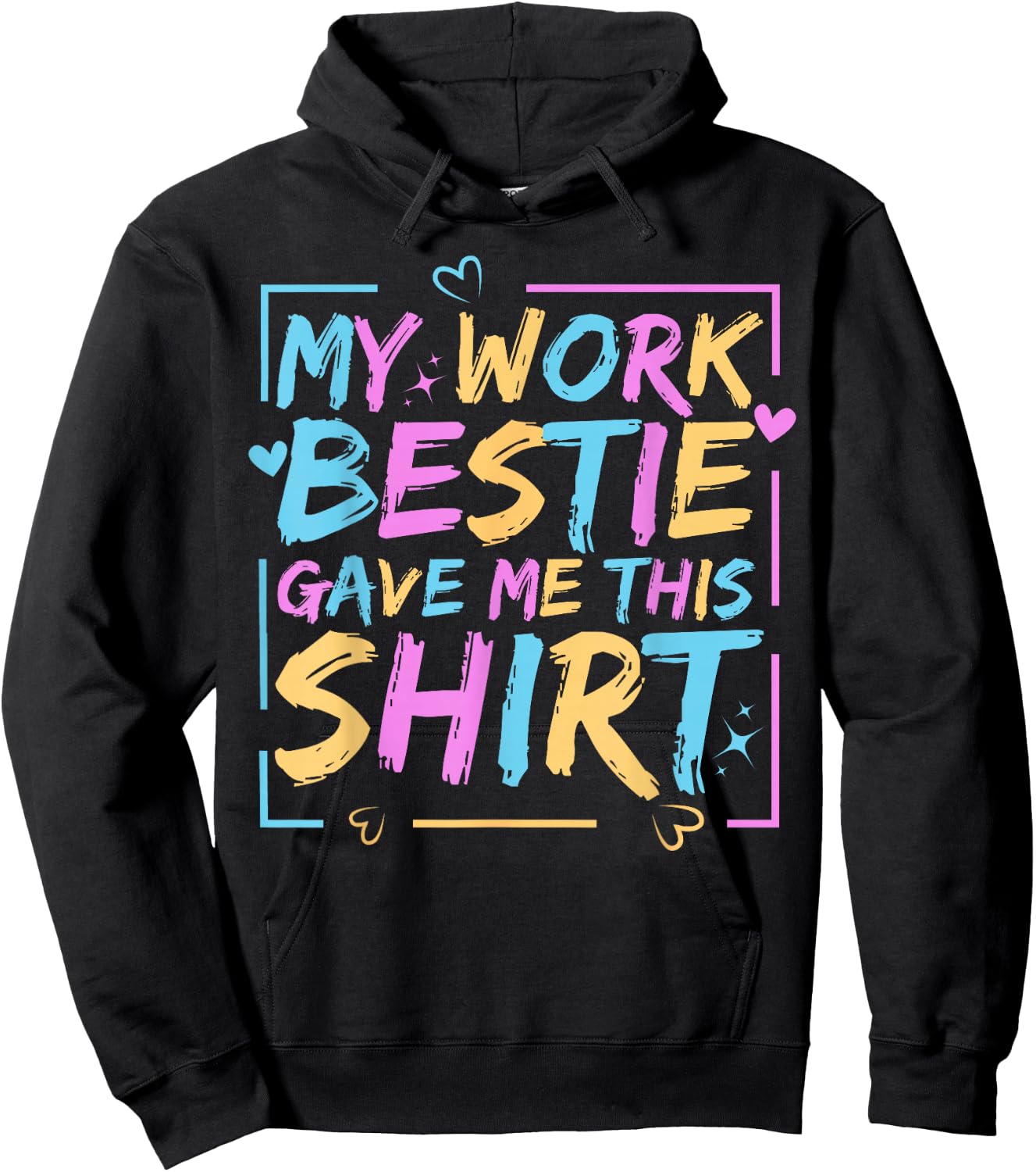 My Work Bestie Gave Me This Spirit Week Best Friend Twin Hoodie - Hoodie | Black