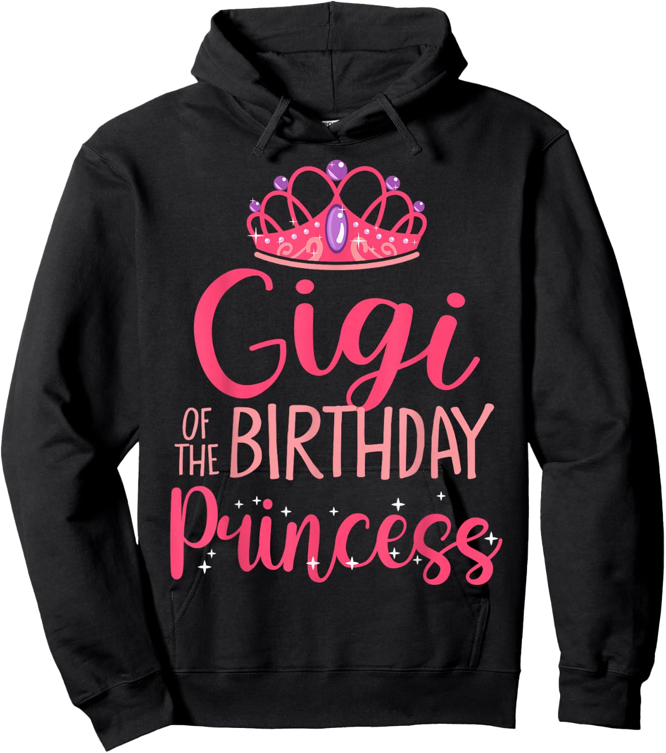 Gigi of The Birthday Princess Crown Matching Family B-Day Hoodie - Hoodie | Black