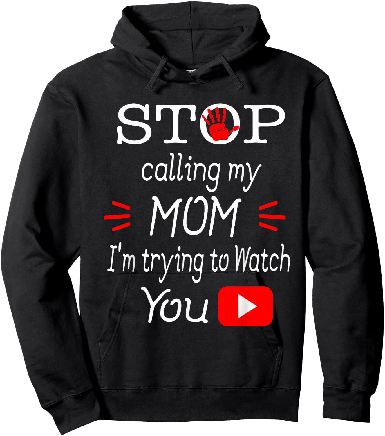 Stop Calling My Mom I'm Trying To Watch Tube Gift Hoodie - Hoodie | Black